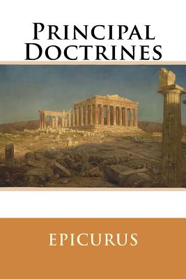 Principal Doctrines - Hyde, William De Witt, and Bradlaugh, Charles, and Yonge, Charles Duke (Translated by)