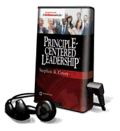 Principle-Centered Leadership - Covey, Stephen R, Dr. (Read by)
