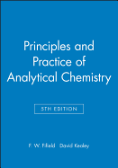 Principles and Practice of Analytical Chemistry