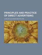 Principles and Practice of Direct Advertising