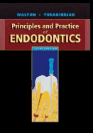 Principles and Practice of Endodontics - Walton, Richard E, DMD, MS, and Torabinejad, Mahmoud, DMD, PhD