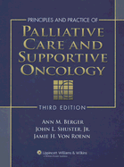 Principles and Practice of Palliative Care and Supportive Oncology