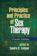 Principles and practice of sex therapy