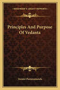 Principles And Purpose Of Vedanta