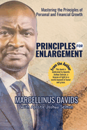 Principles for Enlargement: Mastering the Principles of Personal and Financial Growth