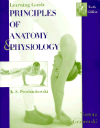 Principles of Anatomy and Physiology: Interactive Learning Guide