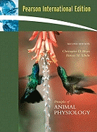 Principles of Animal Physiology: International Edition - Moyes, Christopher D., and Schulte, Patricia M.
