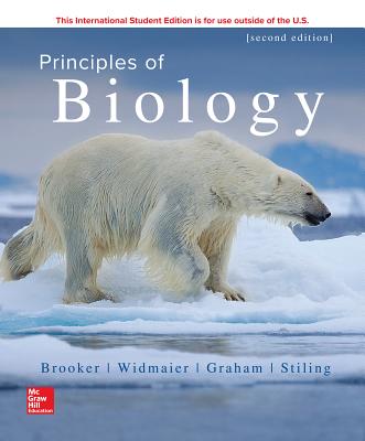 Principles of Biology - Brooker, Robert, and Widmaier, Eric, and Graham, Linda