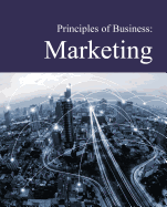 Principles of Business: Marketing: Print Purchase Includes Free Online Access
