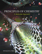 Principles of Chemistry: A Molecular Approach Plus MasteringChemistry with Etext -- Access Card Package