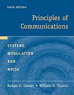 Principles of Communications: Systems, Modulation, and Noise