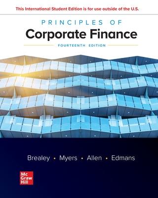 Principles of Corporate Finance ISE - Brealey, Richard, and Myers, Stewart, and Allen, Franklin