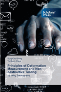 Principles of Deformation Measurement and Non-destructive Testing