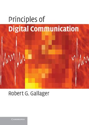 Principles of Digital Communication - Gallager, Robert G