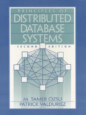 Principles of Distributed Database Systems - Ozsu, M Tamer, and Valduriez, Patrick