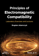 Principles of Electromagnetic Compatibility: Laboratory Exercises and Lectures