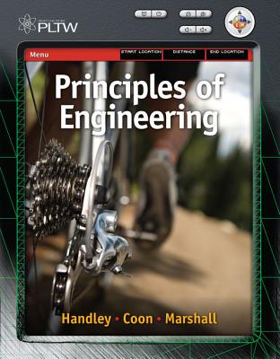 Principles of Engineering - Handley, Brett, and Coon, Craig, and Marshall, David M