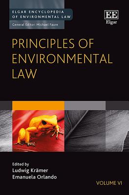 Principles of Environmental Law - Krmer, Ludwig (Editor), and Orlando, Emanuela (Editor)