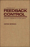 Principles of Feedback Control, Feedback System Design