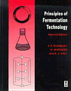 Principles of Fermentation Technology - Whitaker, A