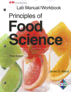 Principles of Food Science Lab Manual/Workbook