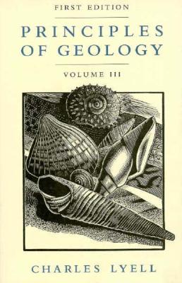 Principles of Geology, Volume 3 - Lyell, Charles, Sir