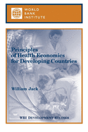 Principles of Health Economics for Developing Countries