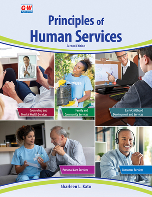 Principles of Human Services - Kato, Sharleen L, Ed