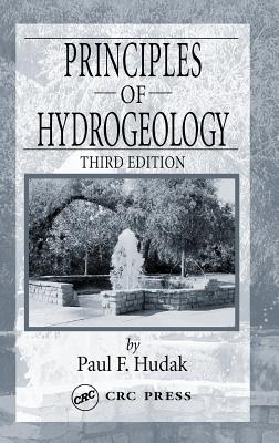 Principles of Hydrogeology - Hudak, Paul F.