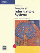Principles of Information Systems, Sixth Edition Enhanced