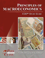 Principles of Macroeconomics CLEP Test Study Guide