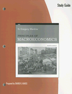 Principles of Macroeconomics Study Guide - Mankiw, N Gregory, and Hakes, David R (Prepared for publication by)