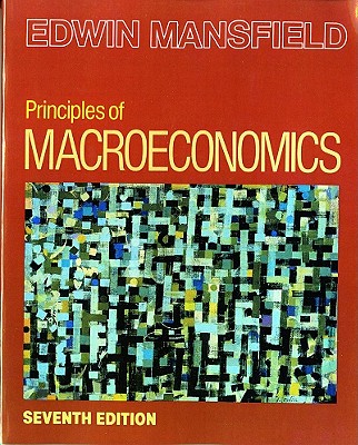 Principles of Macroeconomics - Mansfield, Edwin