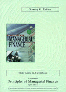 Principles of Managerial Finance 8e - Study Guide