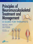 Principles of Neuromusculoskeletal Treatment and Management: A Guide for Therapists
