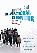 Principles of Organisational Behaviour: An Irish Text