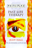 Principles of Past Life Therapy