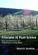 Principles of Plant Science: Environmental Factors and Technology in Growing Plants