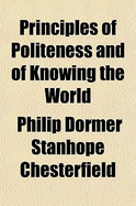 Principles of Politeness and of Knowing the World