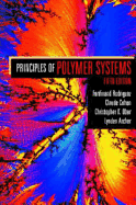 Principles of Polymer Systems 5th Edition