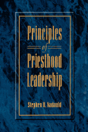 Principles of Priesthood Leadership