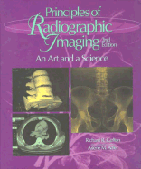 Principles of Radiographic Imaging: An Art and a Science - Carlton, Richard, and Carlton, MS Rt, and Adler, Med Rt