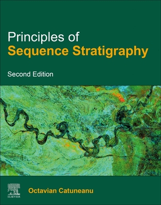 Principles of Sequence Stratigraphy - Catuneanu, Octavian