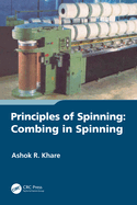 Principles of Spinning: Combing in Spinning