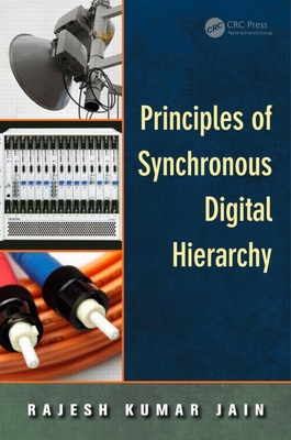 Principles of Synchronous Digital Hierarchy - Jain, Rajesh Kumar