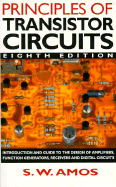 Principles of Transistor Circuits - Amos, S W