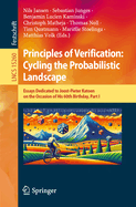 Principles of Verification: Cycling the Probabilistic Landscape: Essays Dedicated to Joost-Pieter Katoen on the Occasion of His 60th Birthday, Part I