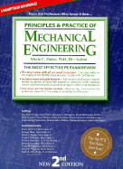 Principles & Practice of Mechanical Engineering: the Most Efficient and Authoritative Review Book for the Pe License Exam (2nd Ed)
