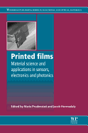 Printed Films: Materials Science and Applications in Sensors, Electronics and Photonics