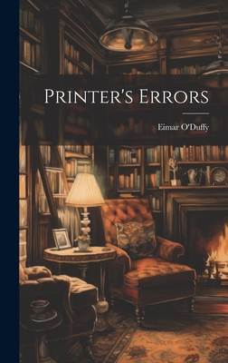 Printer's Errors - O'Duffy, Eimar